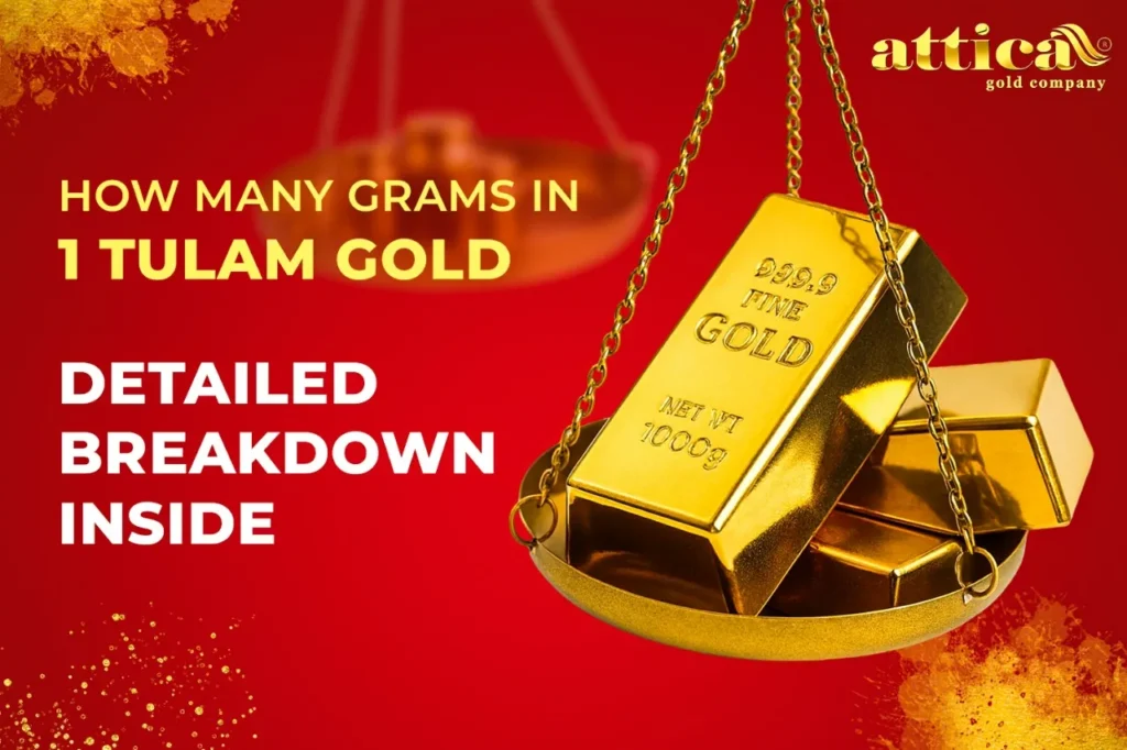 How Many Grams in 1 Tulam Gold Detailed Breakdown Inside