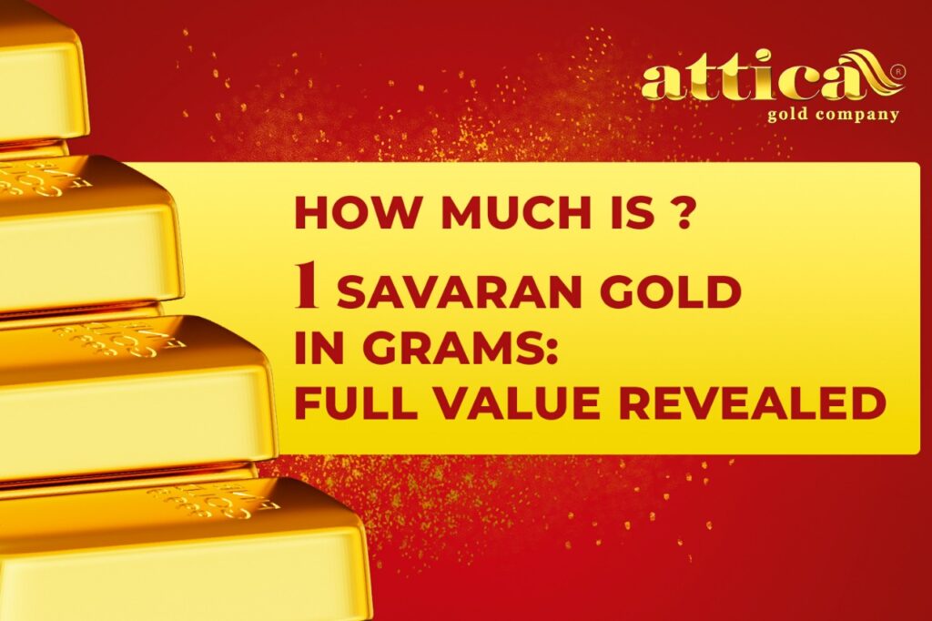 How Much Is 1 Savaran Gold in Grams